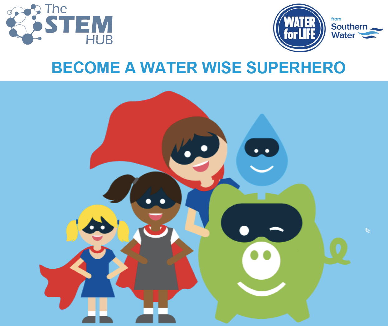 Become a Water Wise SuperHero by Southern Water